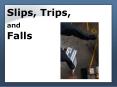 Slips, Trips, and Falls PowerPoint PPT Presentation