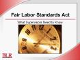 Fair Labor Standards Act PowerPoint PPT Presentation
