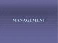 MANAGEMENT PowerPoint PPT Presentation
