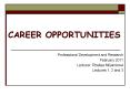 CAREER OPPORTUNITIES PowerPoint PPT Presentation