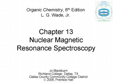 Chapter 13 Nuclear Magnetic Resonance Spectroscopy