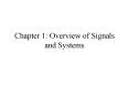 Chapter 1: Overview of Signals and Systems PowerPoint PPT Presentation