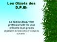 Les Objets des D.P.6h PowerPoint PPT Presentation