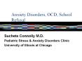 Anxiety Disorders, OCD, School Refusal PowerPoint PPT Presentation
