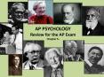 AP PSYCHOLOGY Review for the AP Exam Chapter 5- PowerPoint PPT Presentation
