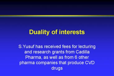 Duality of interests