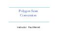 Polygon Scan Conversion PowerPoint PPT Presentation