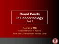 Board Pearls in Endocrinology Part 2 PowerPoint PPT Presentation