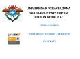UNIVERSIDAD VERACRUZANA FACULTAD DE ENFERMERIA REGION VERACRUZ PowerPoint PPT Presentation