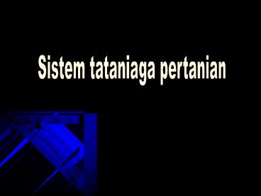 Sistem tataniaga pertanian