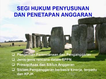 SEGI HUKUM PENYUSUNAN DAN PENETAPAN ANGGARAN