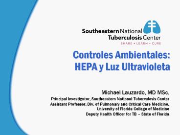 Controles Ambientales: HEPA y Luz Ultravioleta