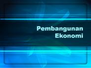 Pembangunan Ekonomi PowerPoint PPT Presentation