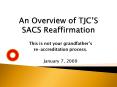 An Overview of TJC PowerPoint PPT Presentation