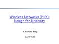 Wireless Networks (PHY): Design for Diversity PowerPoint PPT Presentation