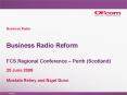 Business Radio Reform FCS Regional Conference  PowerPoint PPT Presentation