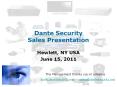 Dante Security Sales Presentation PowerPoint PPT Presentation