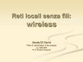 Reti locali senza fili: wireless PowerPoint PPT Presentation