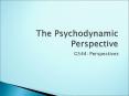The Psychodynamic Perspective PowerPoint PPT Presentation
