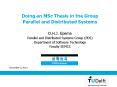 Doing an MSc Thesis in the Group Parallel and Distributed Systems D.H.J. Epema Parallel and Distributed Systems Group (PDS) Department of Software Technology Faculty EEMCS PowerPoint PPT Presentation