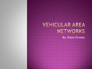 Vehicular area networks