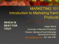 MARKETING 101 Introduction to Marketing Farm Products PowerPoint PPT Presentation