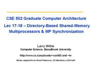 CSE 502 Graduate Computer Architecture  Lec 17-18 