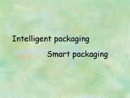 Smart packaging