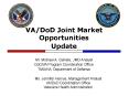 VA/DoD Joint Market Opportunities PowerPoint PPT Presentation