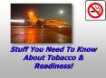 Stuff You Need To Know About Tobacco PowerPoint PPT Presentation