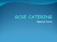 GCSE CATERING PowerPoint PPT Presentation