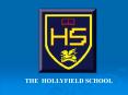 The Hollyfield School PowerPoint PPT Presentation