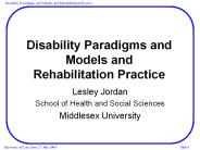 Disability Paradigms and Models and Rehabilitation Practice