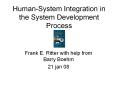 Human-System Integration in the System Development Process PowerPoint PPT Presentation
