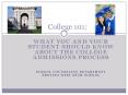 WHAT you and your student Should know about the college admissions process PowerPoint PPT Presentation