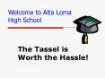 The Tassel is Worth the Hassle! PowerPoint PPT Presentation