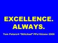 EXCELLENCE. ALWAYS.  Tom Peters/4  PowerPoint PPT Presentation