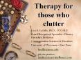 Therapy for those who clutter PowerPoint PPT Presentation