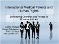 International Medical Patents and Human Rights: Developing Countries and Access to Pharmaceuticals PowerPoint PPT Presentation