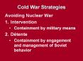 Cold War Strategies PowerPoint PPT Presentation