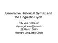 Generative Historical Syntax and the Linguistic Cycle PowerPoint PPT Presentation