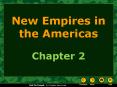 New Empires in the Americas PowerPoint PPT Presentation
