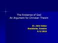 The Existence of God An Argument for Christian Theism PowerPoint PPT Presentation