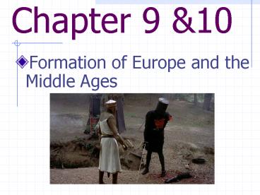 Formation of Europe and the Middle Ages