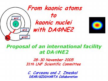 From kaonic atoms to kaonic nuclei with DAFNE2 