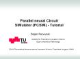Parallel neural Circuit SIMulator (PCSIM) - Tutorial PowerPoint PPT Presentation
