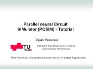 Parallel neural Circuit SIMulator (PCSIM) - Tutorial