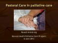 Pastoral Care in palliative care PowerPoint PPT Presentation