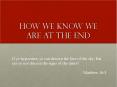 How we know we are at the end PowerPoint PPT Presentation
