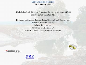 Brief Synopsis of Project Hickahala Creek